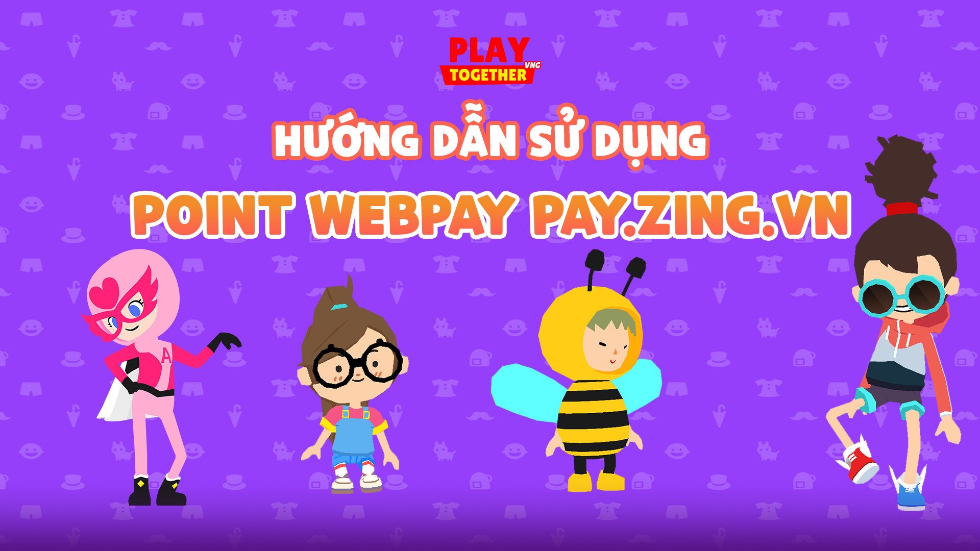 Cách sử dụng Point webpay pay.zing.vn